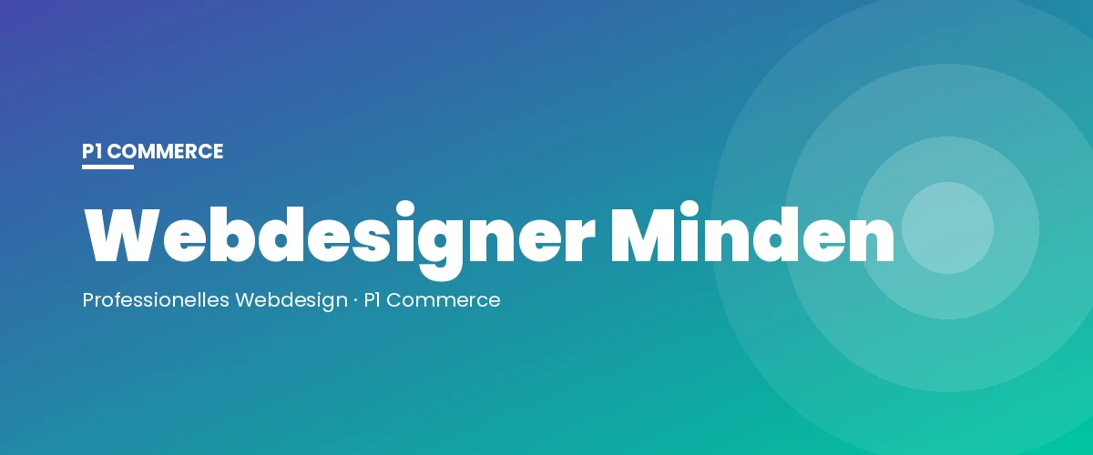 Webdesigner Minden – P1 Commerce Webagentur